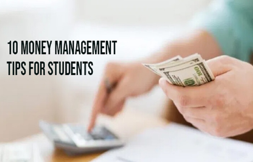 10 Money Management Tips For Students